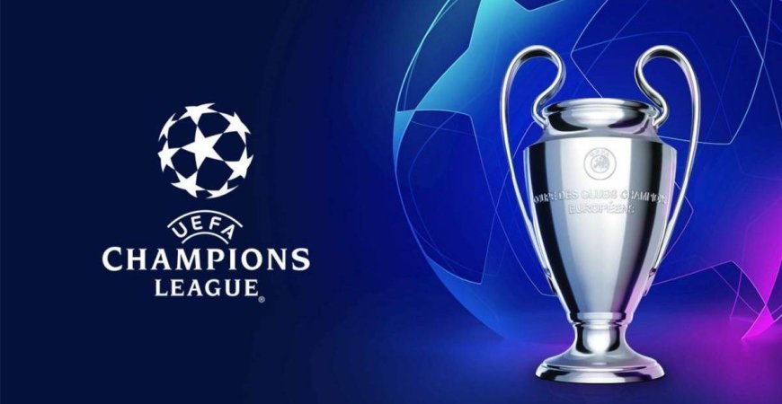 .الاتحاد الاوروبي لكرة القدم يقرر نقل نهائي دوري الأبطال من تركيا إلى هذه الدولة