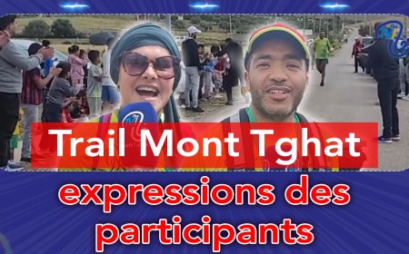 Trail Mont Tghat.. expressions des participants
