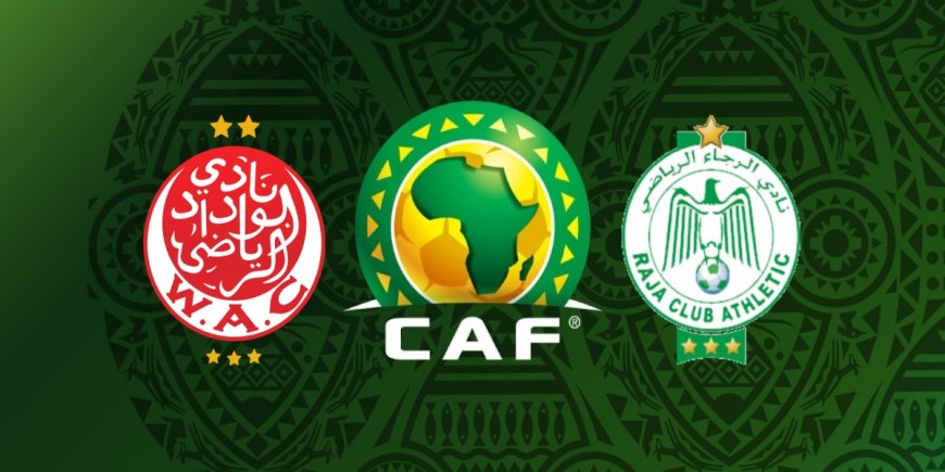 الرجاء والوداد مهددان بالاستبعاد من المشاركة بدوري أبطال إفريقيا والسوبر ليغ الإفريقي